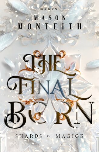 descargar libro the Final Born (Shards of Magick Book 1)