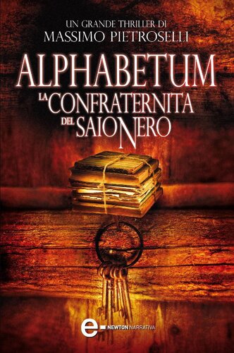 descargar libro Alphabetum. La confraternita del saio nero [ed.: e-Newton Narrativa 372]