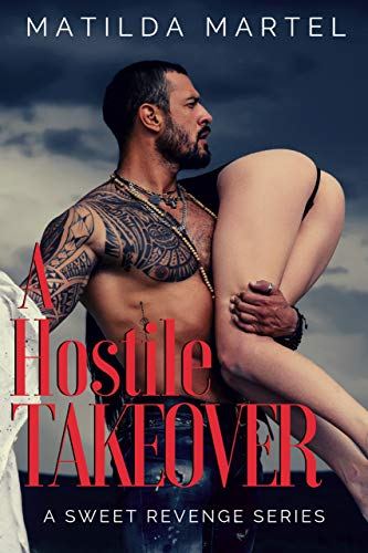 descargar libro A Hostile Takeover [ed.: Original retail]