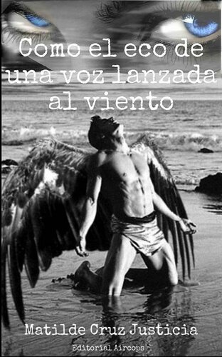 descargar libro Como el eco de una voz lanzada al viento (Spanish Edition)