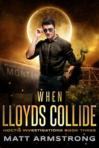 libro gratis When Lloyds Collide, An Urban Fantasy Mystery: Noctis Investigations, Book 3