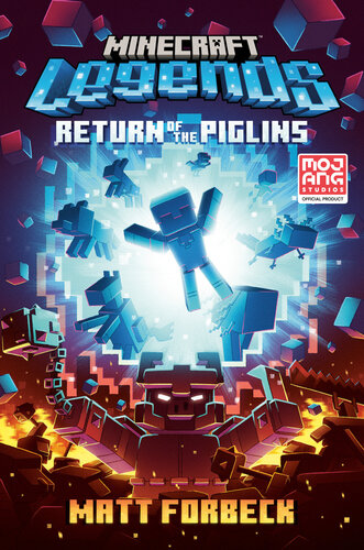 descargar libro Minecraft Legends: Return of the Piglins: An Official Minecraft Novel