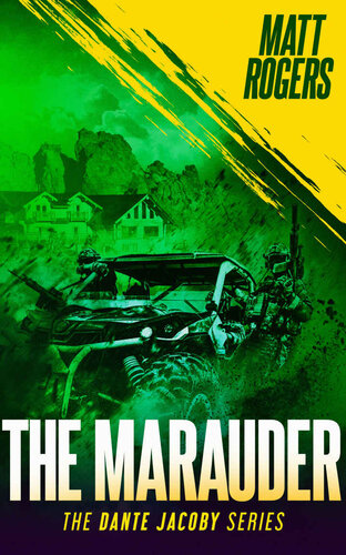 descargar libro The Marauder: A Dante Jacoby Thriller (Dante Jacoby Series Book 4)