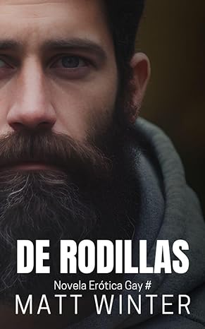 descargar libro De rodillas (Heterocuriosos)