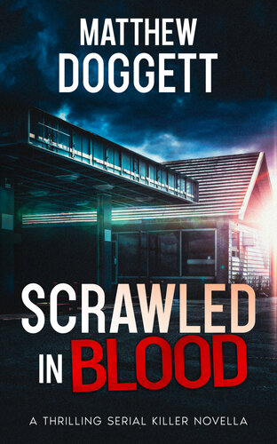 descargar libro Scrawled in Blood: A Thrilling Serial Killer Novella (The Midnight Novellas Collection)