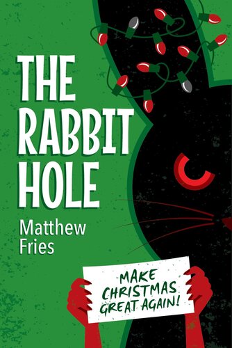 descargar libro The Rabbit Hole (The Sick Box Trilogy Book 2)