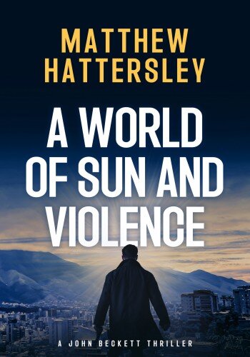 descargar libro A World of Sun and Violence