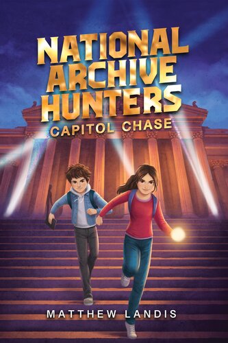 descargar libro National Archive Hunters 1: Capitol Chase