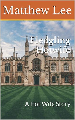 descargar libro Fledgling Hotwife: A Hot Wife Story