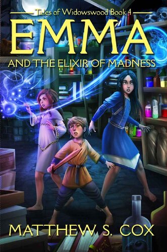 descargar libro Emma and the Elixir of Madness