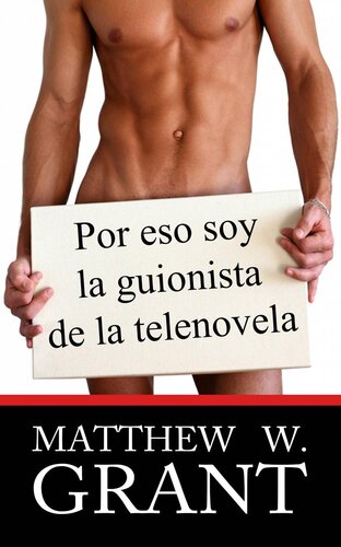 descargar libro Por Eso Soy La Guionista De La Telenovela