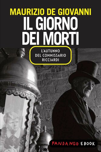 descargar libro Il giorno dei morti: L'autunno del commissario Ricciardi