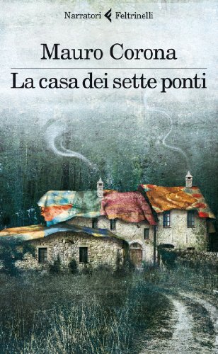 descargar libro La casa dei sette ponti