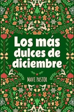 descargar libro Los más dulces de diciembre (Doce formas de vivir el amor 12)