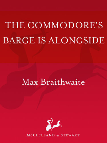 descargar libro Commodore's Barge Is Alongside