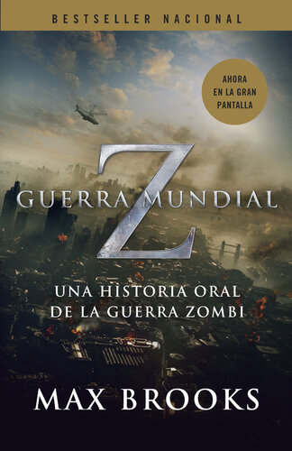 libro gratis Guerra Mundial Z: Una Historia Oral de la Guerra Zombi