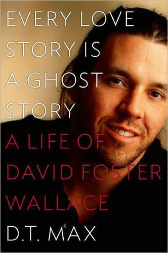 descargar libro Every Love Story Is a Ghost Story- A Life of David Foster Wallace