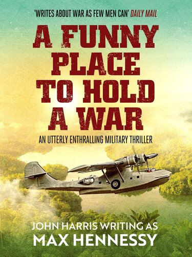 descargar libro A Funny Place to Hold a War