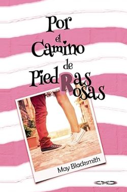 descargar libro Por el Camino de Piedras Rosas (El Sendero 3)