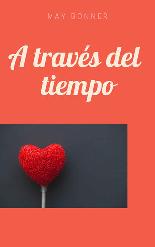 libro gratis A través del tiempo