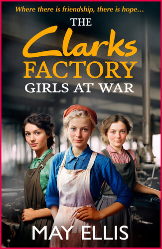 descargar libro The Clarks Factory Girls at War