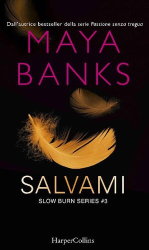 libro gratis Salvami (Slow Burns Vol. 3) (Italian Edition)