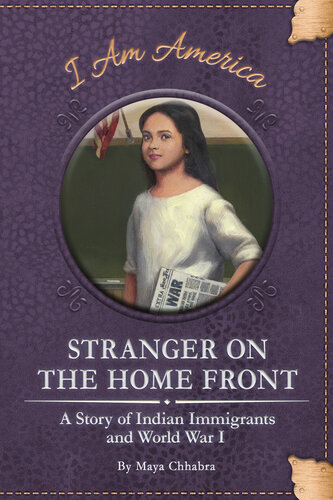 descargar libro Stranger on the Home Front: A Story of Indian Immigrants and World War I