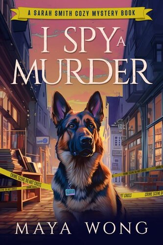 descargar libro I Spy A Murder: A Sara Smith Cozy Mystery Book