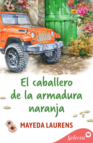 descargar libro El caballero de la armadura naranja