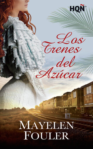 descargar libro Los trenes del azúcar