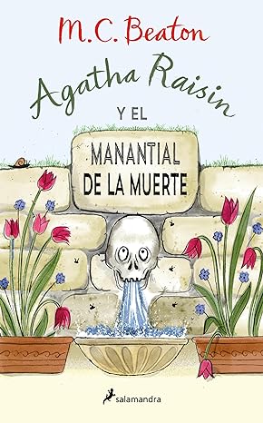 descargar libro Agatha Raisin y el manantial de la muerte (Agatha Raisin #07)