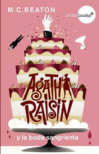 descargar libro Agatha Raisin y la boda sangrienta (Spanish Edition)