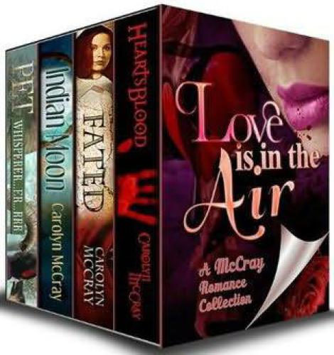 libro gratis Love Is in the Air (HeartsBlood; Fated; Indian Moon; Pet Whisperer; My Dangerous Valentine; Targeted)