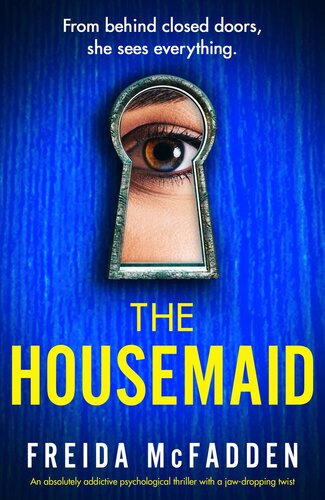 descargar libro The Housemaid: An absolutely addictive psychological thriller with a jaw-dropping twist