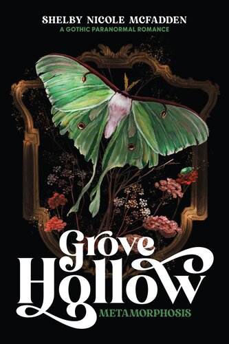 descargar libro Grove Hollow Metamorphosis