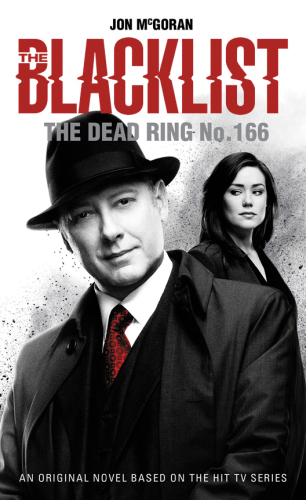 descargar libro The Blacklist: The Dead Ring No. 166