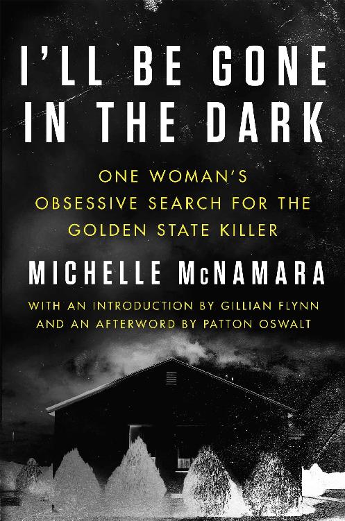 descargar libro Ill Be Gone in the Dark