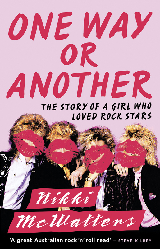 descargar libro One Way or Another: The Story of a Girl Who Loved Rock Stars