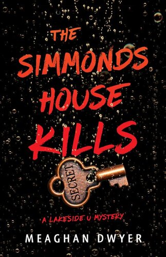 descargar libro The Simmonds House Kills: A Lakeside U Mystery