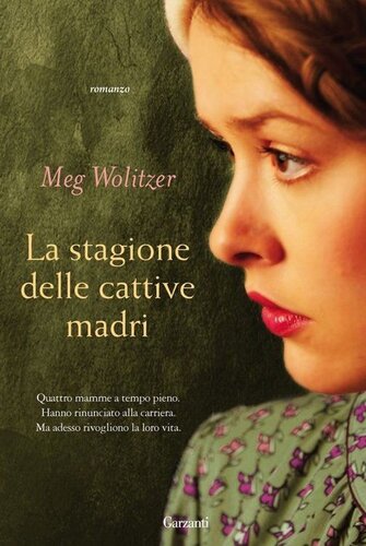 descargar libro La stagione delle cattive madri