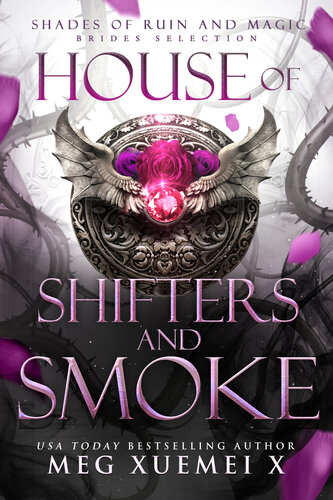 descargar libro House of Shifter and Smoke (SHADES OF RUIN AND MAGIC Book 3)