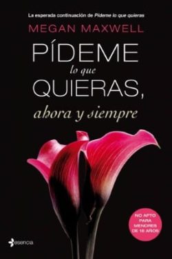 descargar libro Pídeme lo que quieras, ahora y siempre (Pídeme lo que quieras 2)