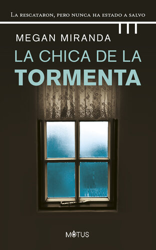 descargar libro La chica de la tormenta (versión latinoamericana): La rescataron, pero nunca ha estado a salvo