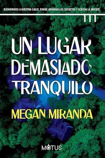 descargar libro Un lugar demasiado tranquilo (Megan Miranda #03)