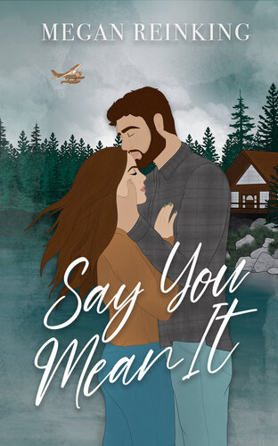 descargar libro Say You Mean It