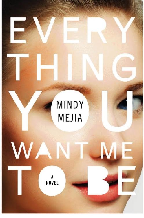 descargar libro Everything You Want Me to Be