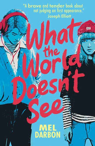 descargar libro What the World Doesn't See