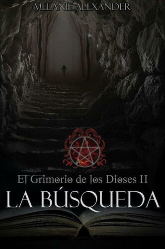 descargar libro El grimorio de los dioses 02 - La búsqueda