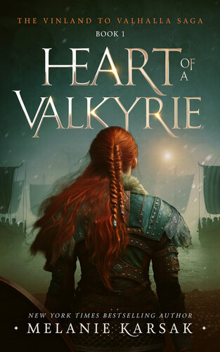 descargar libro Heart of a Valkyrie (The Vinland to Valhalla Saga Book 1)