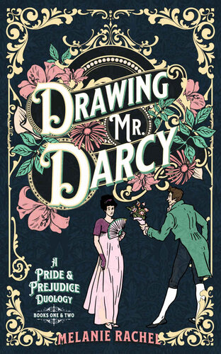 descargar libro Drawing Mr. Darcy: A Pride and Prejudice Duology